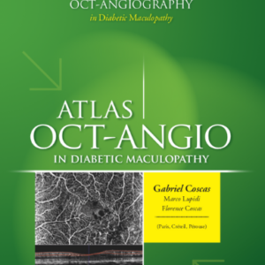 Atlas of OCT-Angiography in Diabetic Maculopathy